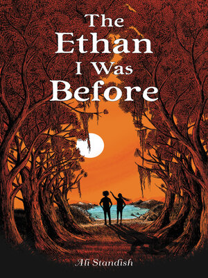 cover image of The Ethan I Was Before